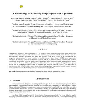 A Methodology for Evaluating Image Segmentation Algorithms