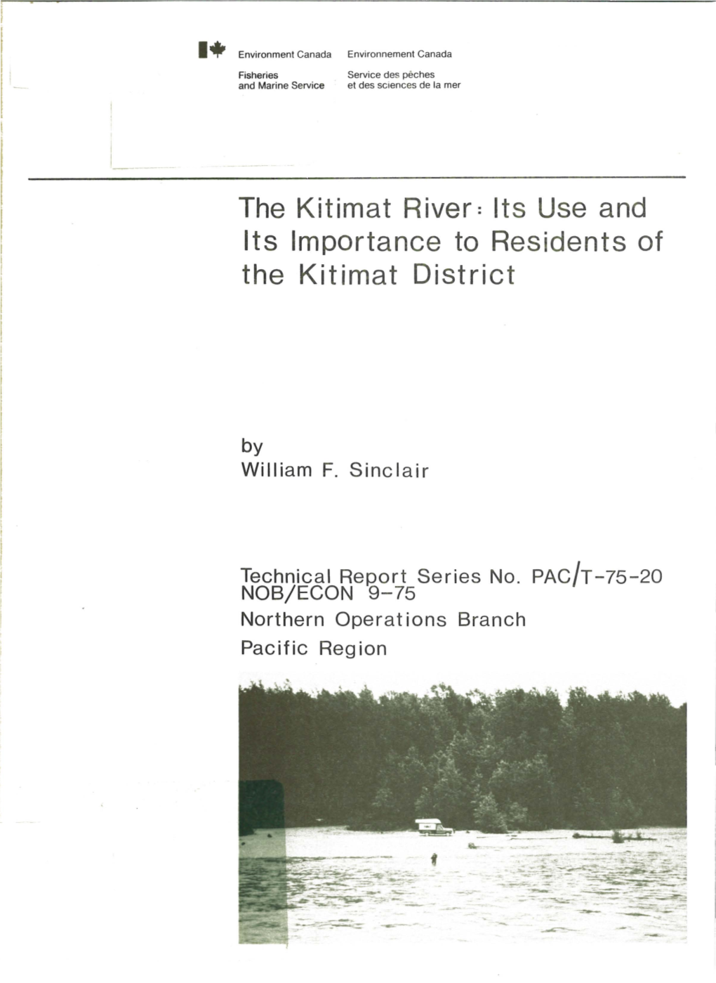 The Kitimat River: Its Use and Its Importance to Residents of the Kitimat District