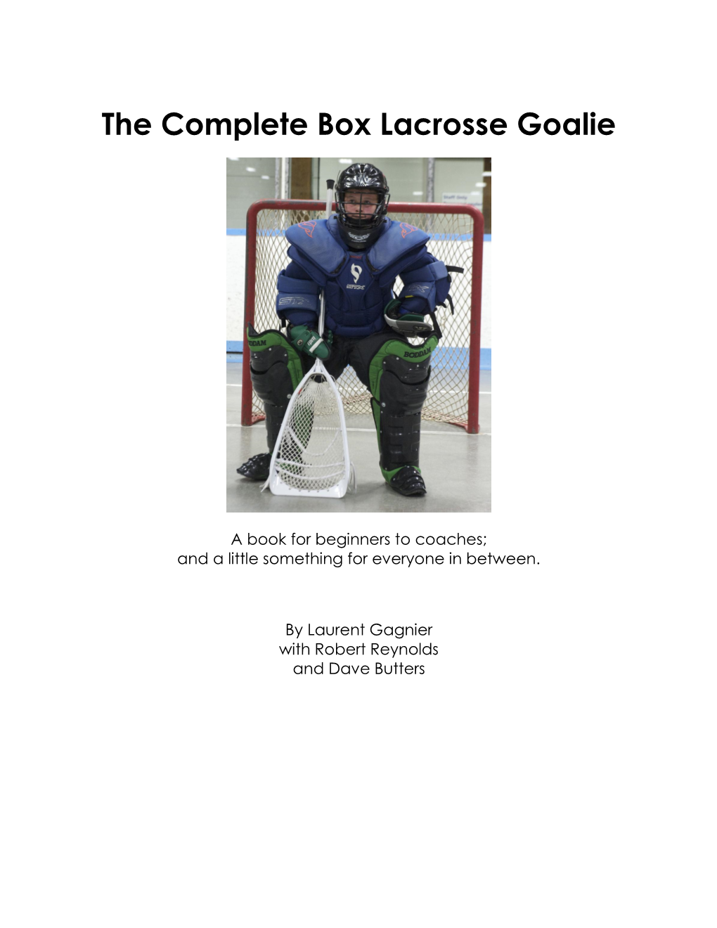 Box Lacrosse Goalie Manual