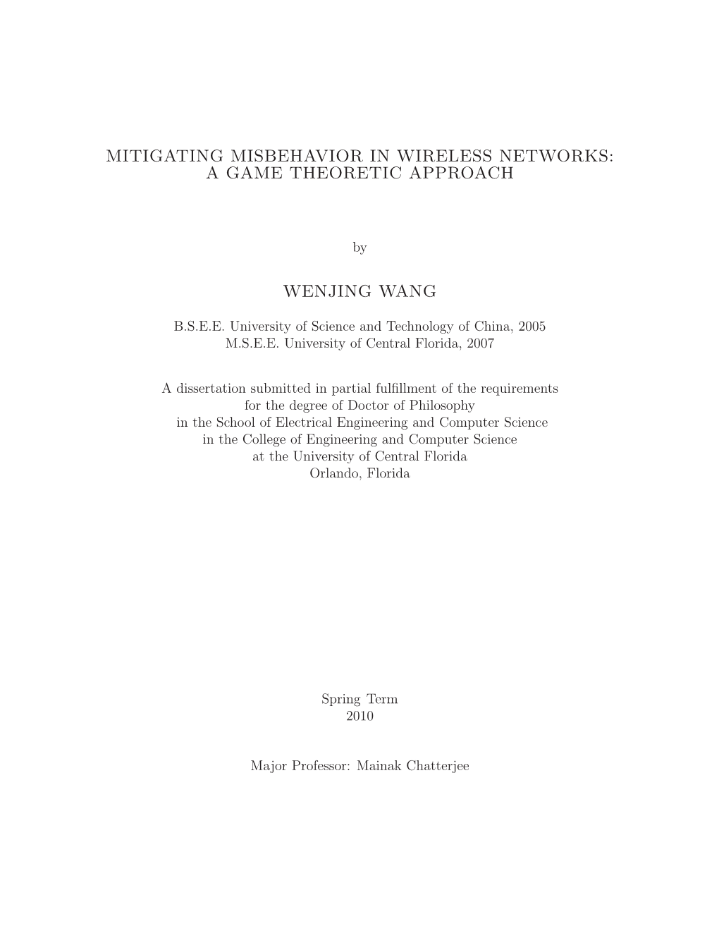 Mitigating Misbehavior in Wireless Networks: a Game Theoretic Approach