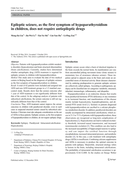 Epileptic Seizure, As the First Symptom of Hypoparathyroidism in Children, Does Not Require Antiepileptic Drugs
