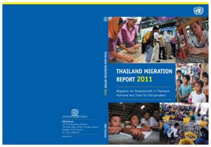 THAILAND MIGRATION REPORT 2011 Edited by Jerrold W