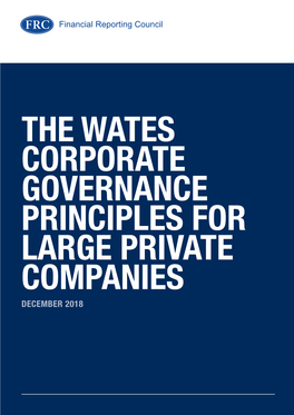Wates Principles for Large Private Companies 2018