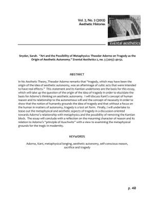 Theodor Adorno on Tragedy As the Origin of Aesthetic Autonomy.” Evental Aesthetics 2, No