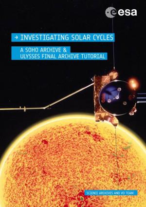→ Investigating Solar Cycles a Soho Archive & Ulysses Final Archive Tutorial