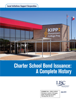 Charter School Bond Issuance: a Complete History