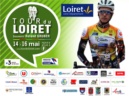Tour Du Loiret GRUBER (1932-2014) Souvenir Roland Gruber - Organisateur Du Tour Du Loiret Ème Depuis 1978