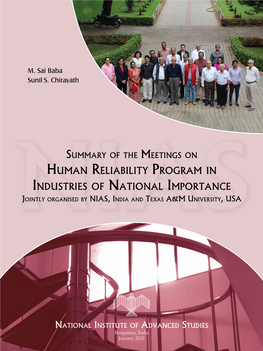Human Reliability Program in Industries of National Importance Jointly Organised by Nias, India and Texas A&M University, Usa
