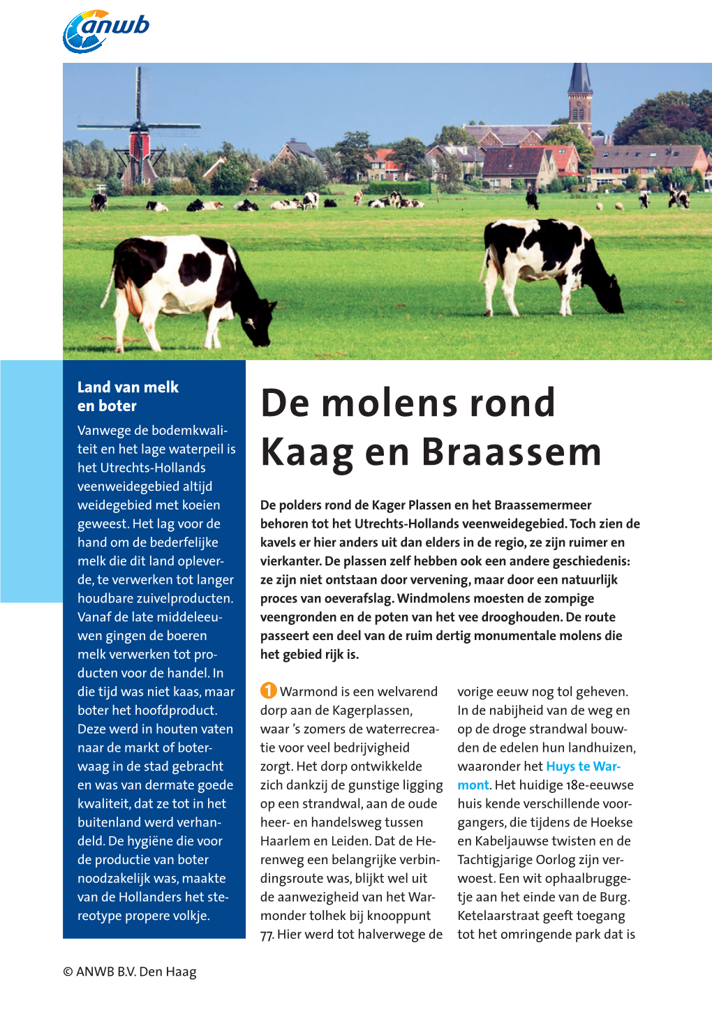 De Molens Rond Kaag En Braassem