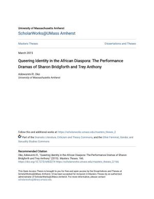 Queering Identity in the African Diaspora: the Performance Dramas of Sharon Bridgforth and Trey Anthony
