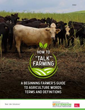 A Beginning Farmer's Guide to Agriculture Words, Terms and Definitions