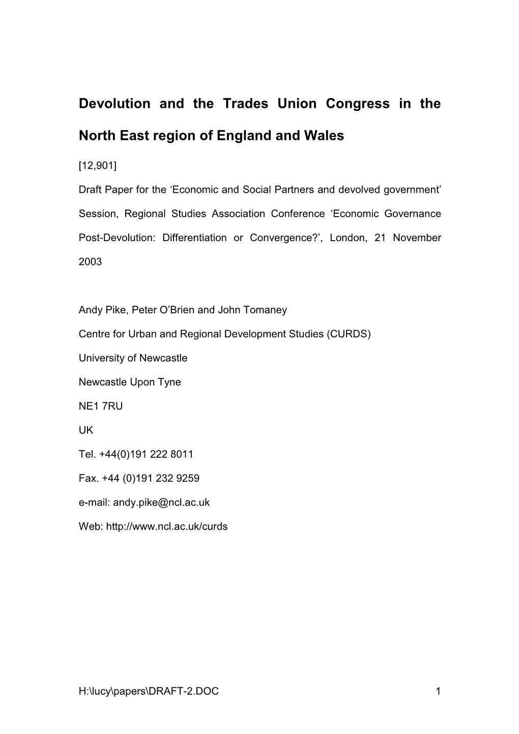 Devolution and the Trades Union Congress in the North East Region