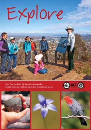 Explore- Your Free Guide to Canberra's Urban Parks, Nature Reserves
