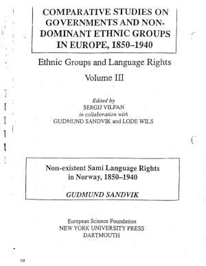 DOMINANT ETHNIC GROUPS in EUROPE, 1850-1940 · Ethnic Groups and Language Rights Volume III