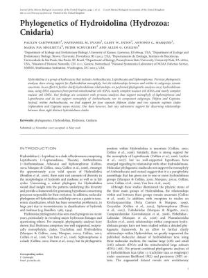 Phylogenetics of Hydroidolina (Hydrozoa: Cnidaria) Paulyn Cartwright1, Nathaniel M