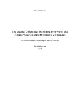 Examining the Swahili and Malabar Coasts During the Islamic Golden Age