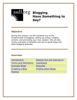 Blogging Have Something to Say?