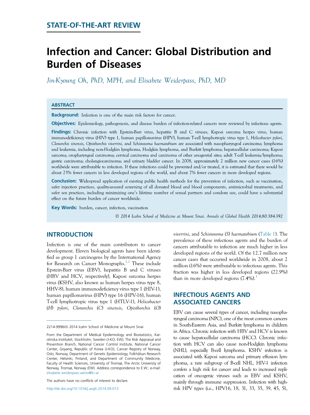 Infection and Cancer: Global Distribution and Burden of Diseases Jin-Kyoung Oh, Phd, MPH, and Elisabete Weiderpass, Phd, MD