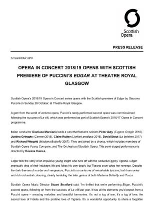 Opera in Concert 2018/19 Opens with Scottish Premiere of Puccini's Edgar