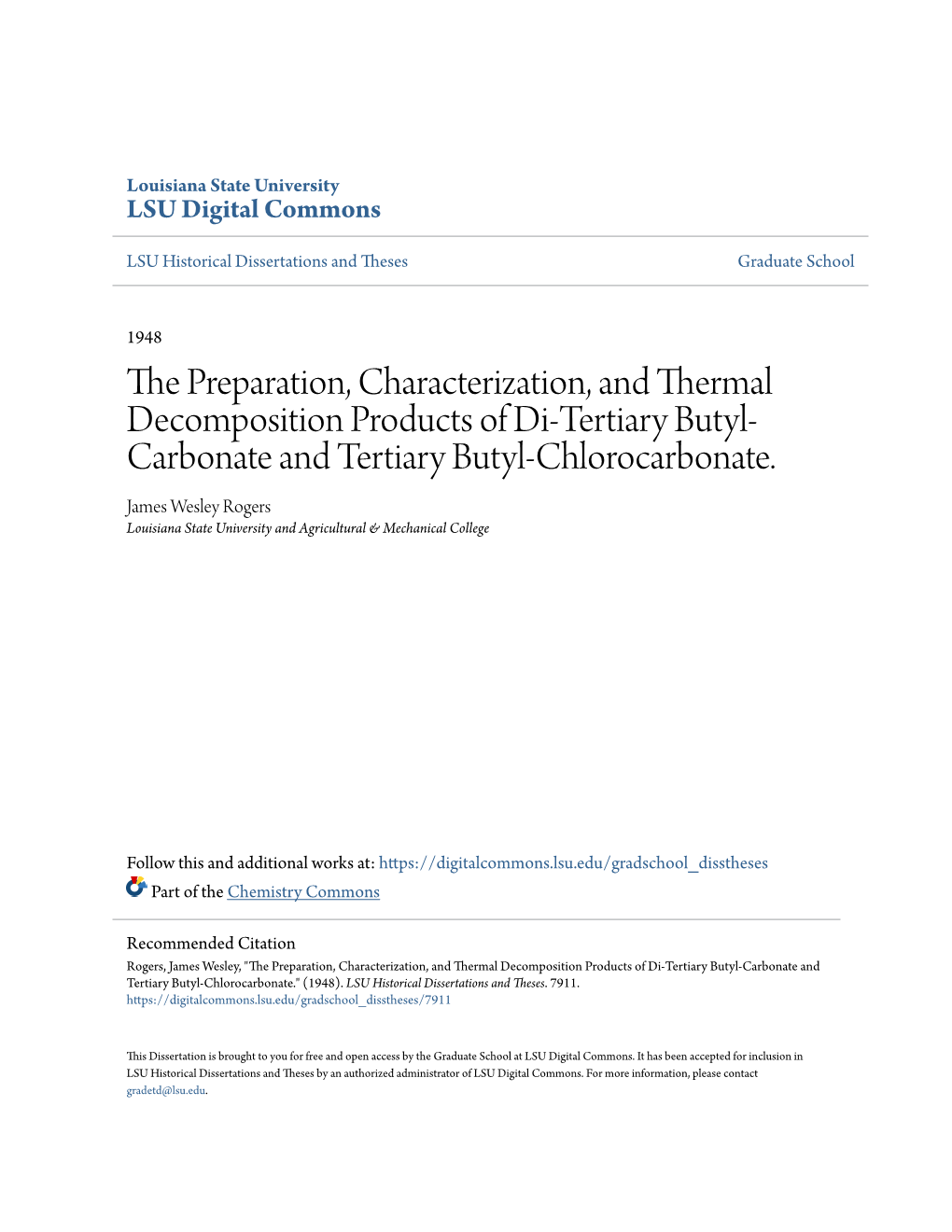 The Preparation, Characterization, and Thermal Decomposition Products Op Di-Tkrtiaky Butyl Carbonate and Tertiary Butyl Chlorocahbonate