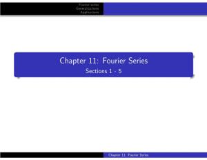 Fourier Series Generalizations Applications