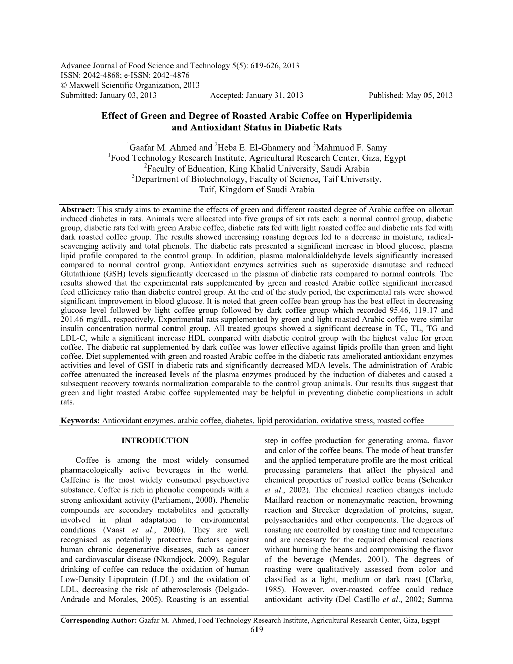 Effect of Green and Degree of Roasted Arabic Coffee on Hyperlipidemia and Antioxidant Status in Diabetic Rats