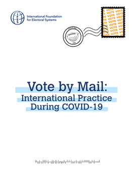 Vote by Mail: International Practice During COVID-19