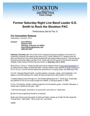 Former Saturday Night Live Band Leader G.E. Smith to Rock the Stockton PAC Performance Set for Feb