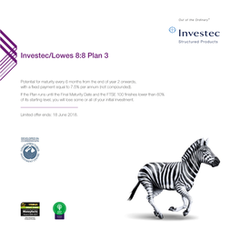 Investec/Lowes 8:8 Plan 3