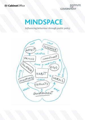 MINDSPACE: Influencing Behaviour Through Public