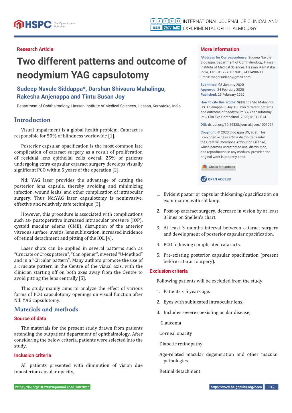 Two Different Patterns and Outcome of Neodymium YAG Capsulotomy
