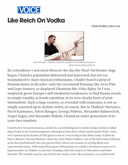 Like Reich on Vodka TUESDAY, DECEMBER 3, 2002 at 4 A.M