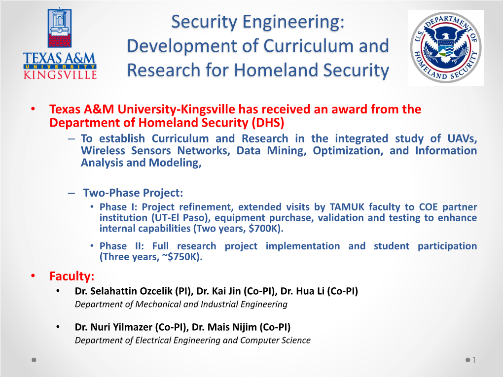 Security Engineering: Development of Curriculum and Research for Homeland Security