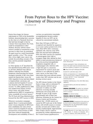 From Peyton Rous to the HPV Vaccine: a Journey of Discovery and Progress H