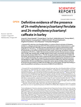Definitive Evidence of the Presence of 24-Methylenecycloartanyl Ferulate and 24-Methylenecycloartanyl Caffeate in Barley