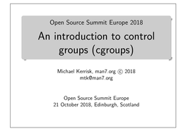 An Introduction to Control Groups (Cgroups)
