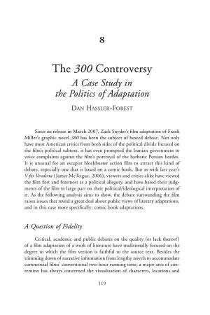 The 300 Controversy a Case Study in the Politics of Adaptation