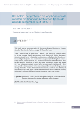 Het Beleid, Het Profiel En De Loopbaan Van De Ministers Die Financiën Bestuurden Tijdens De Periode September 1944 Tot 2011