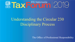Understanding the Circular 230 Disciplinary Process Learning Objectives