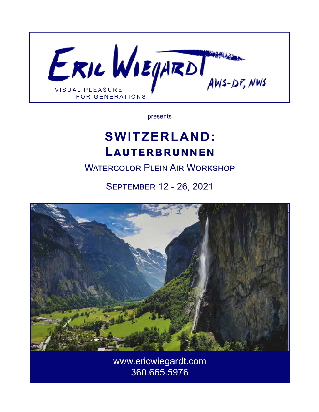 SWITZERLAND: Lauterbrunnen Watercolor Plein Air Workshop September 12 - 26, 2021