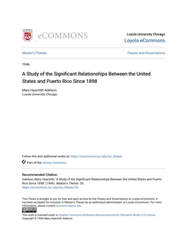 A Study of the Significant Relationships Between the United States and Puerto Rico Since 1898