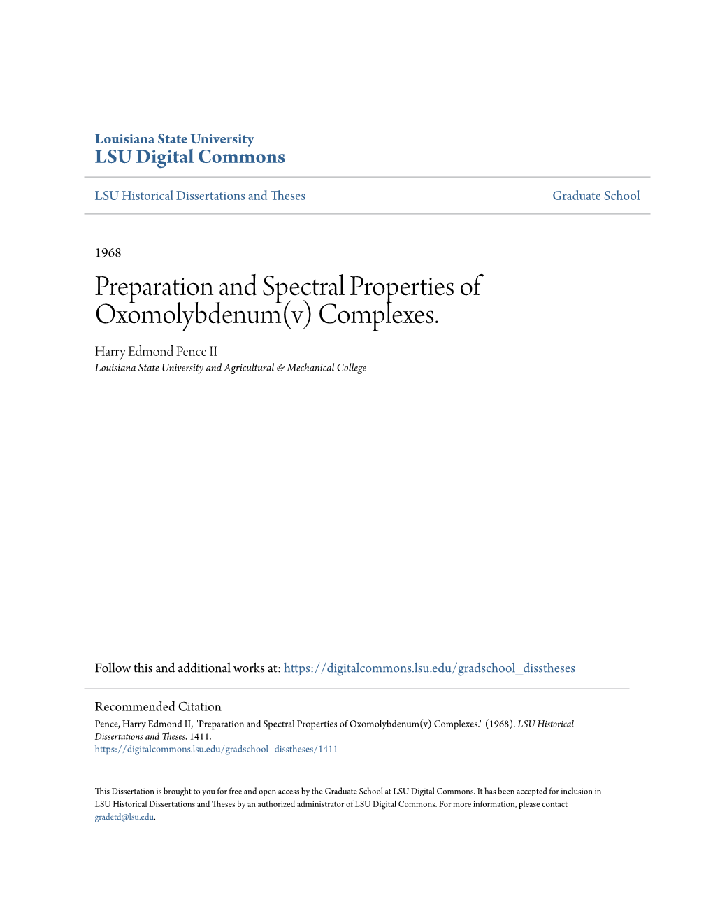 Preparation and Spectral Properties of Oxomolybdenum(V) Complexes. Harry Edmond Pence II Louisiana State University and Agricultural & Mechanical College