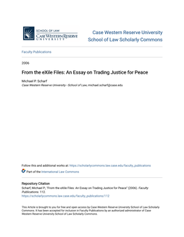 From the Exile Files: an Essay on Trading Justice for Peace