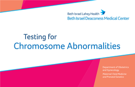 Chromosome Abnormalities