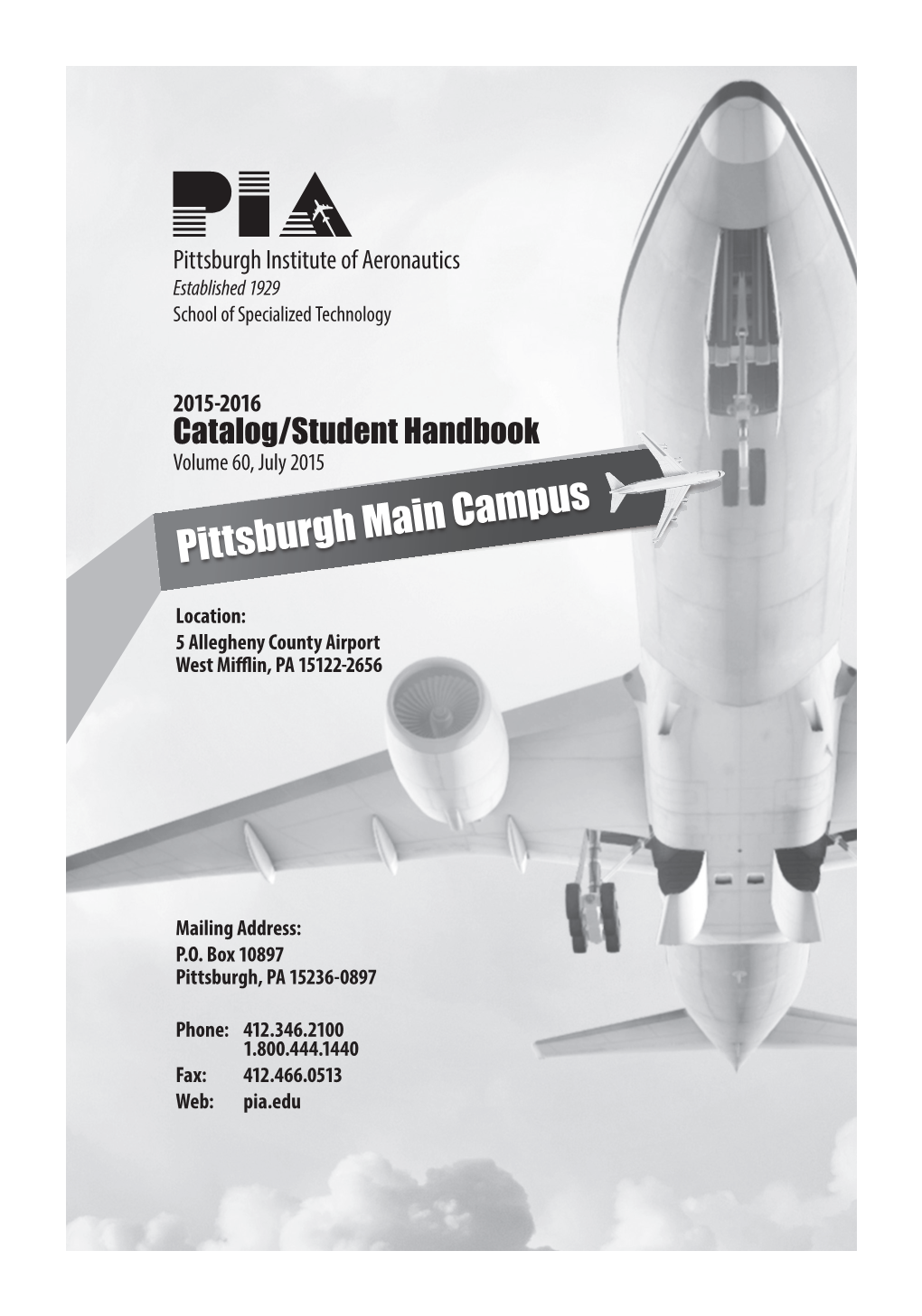 2015-2016 Catalog/Student Handbook Volume 60, July 2015