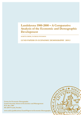 Landskrona 1900-2000 – a Comparative Analysis of the Economic and Demographic Development