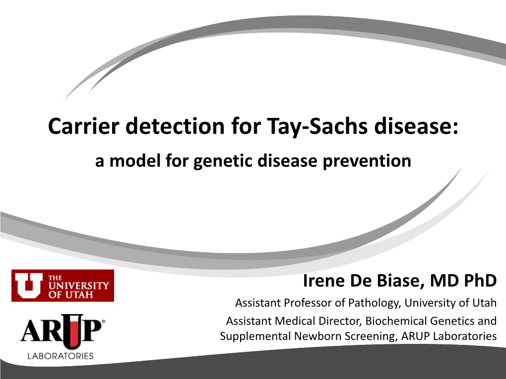 Carrier Detection for Tay-Sachs Disease: a Model for Genetic Disease Prevention