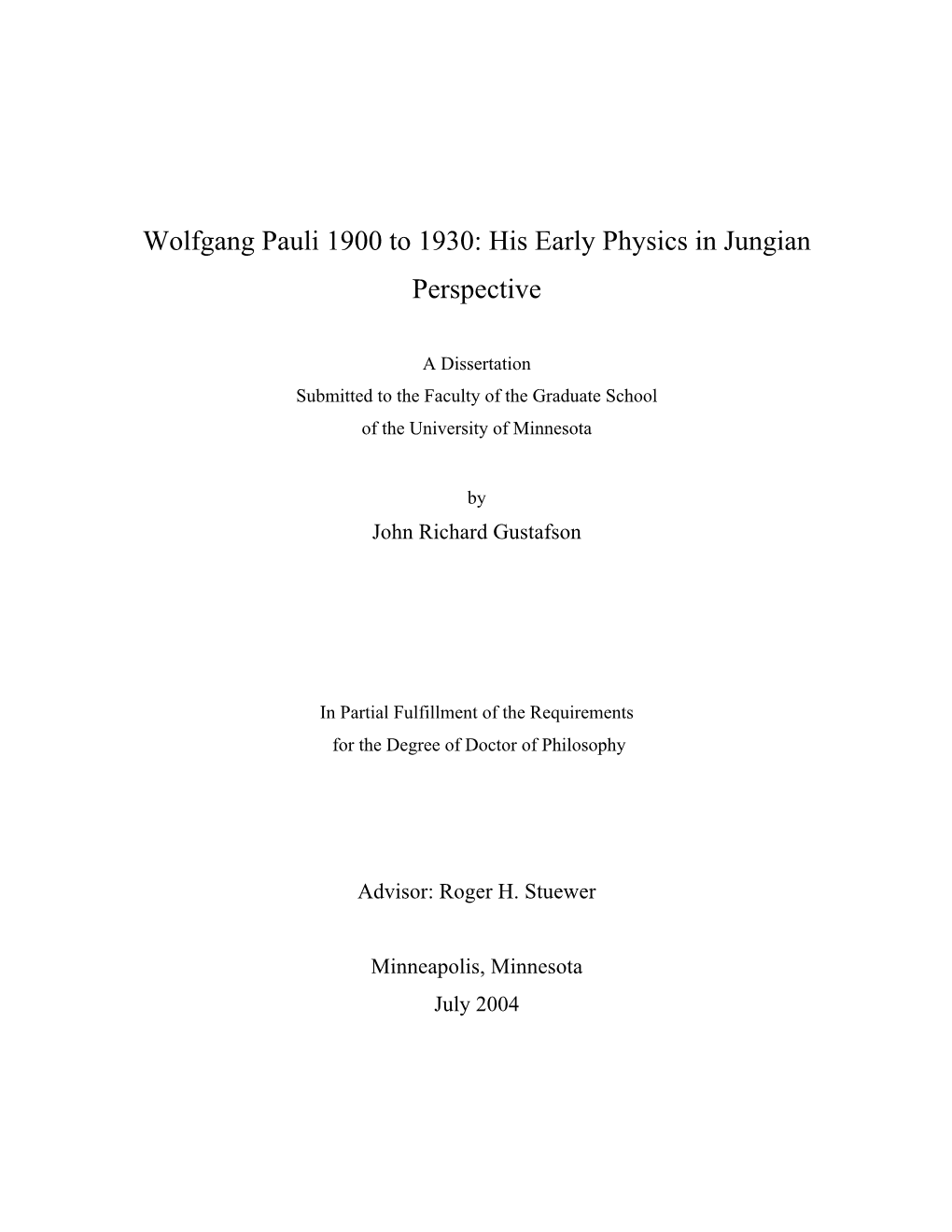 Wolfgang Pauli 1900 to 1930: His Early Physics in Jungian Perspective