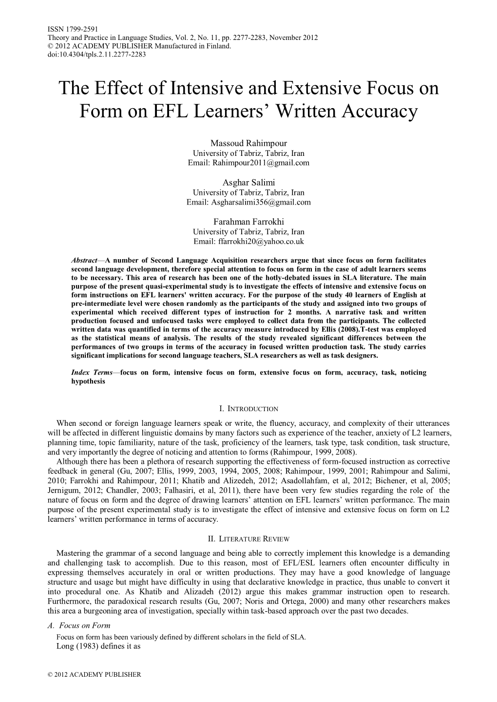 The Effect of Intensive and Extensive Focus on Form on EFL Learners‟ Written Accuracy