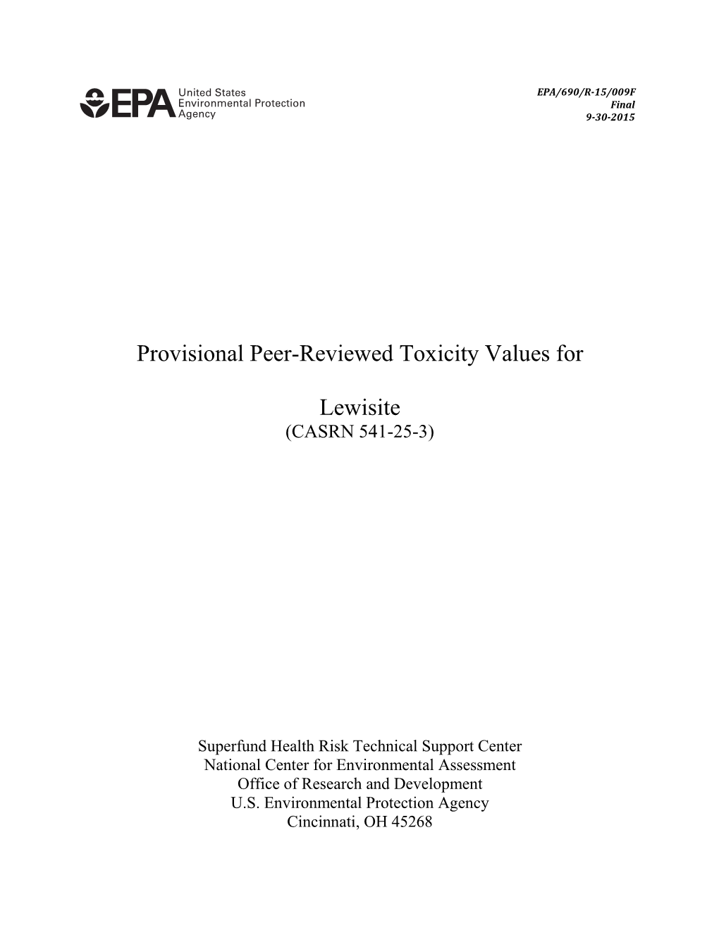 Provisional Peer-Reviewed Toxicity Values for Lewisite (Casrn 541-25-3)